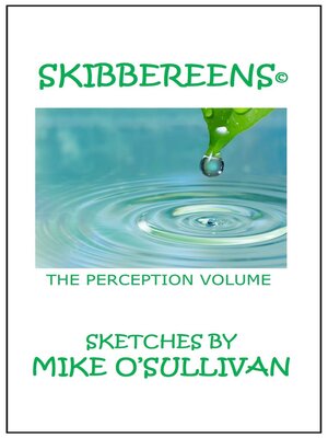 cover image of Skibbereens--The Perception Volume